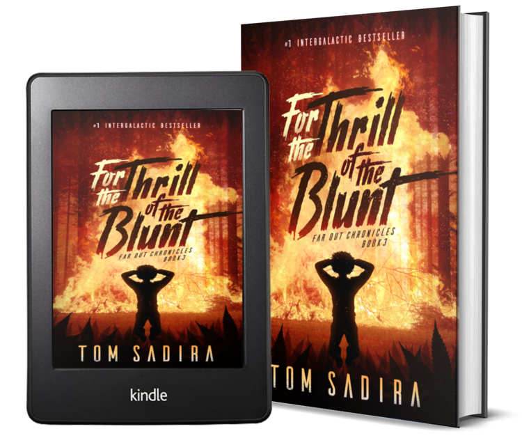 For the Thrill of the Blunt cover